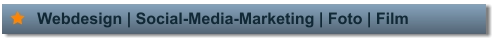 Webdesign | Social-Media-Marketing | Foto | Film